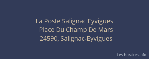 La Poste Salignac Eyvigues
