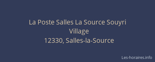 La Poste Salles La Source Souyri