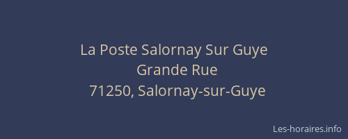 La Poste Salornay Sur Guye