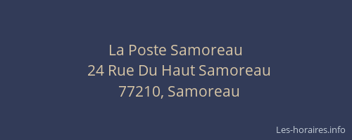 La Poste Samoreau