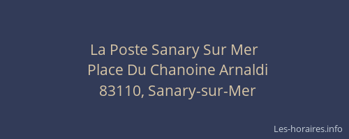 La Poste Sanary Sur Mer