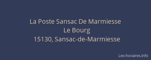 La Poste Sansac De Marmiesse