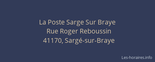 La Poste Sarge Sur Braye