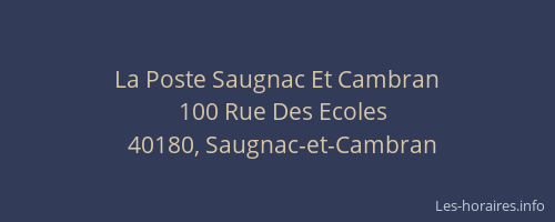 La Poste Saugnac Et Cambran