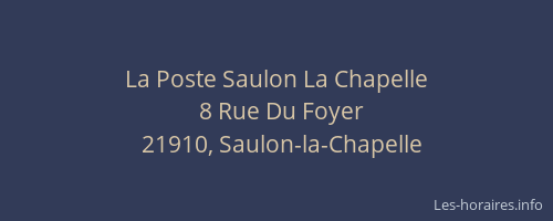 La Poste Saulon La Chapelle
