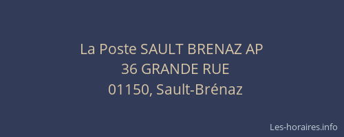 La Poste SAULT BRENAZ AP