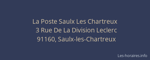 La Poste Saulx Les Chartreux