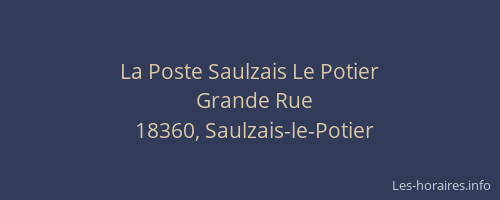 La Poste Saulzais Le Potier