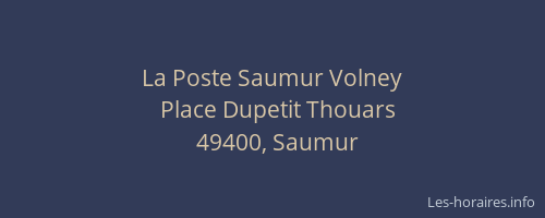 La Poste Saumur Volney