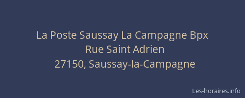 La Poste Saussay La Campagne Bpx