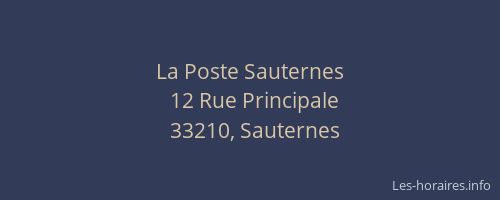 La Poste Sauternes