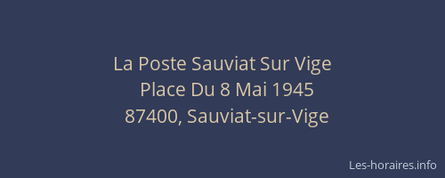 La Poste Sauviat Sur Vige