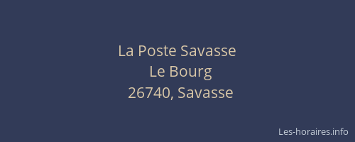 La Poste Savasse