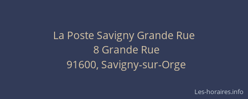 La Poste Savigny Grande Rue