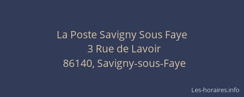 La Poste Savigny Sous Faye