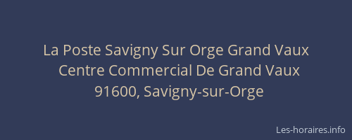 La Poste Savigny Sur Orge Grand Vaux