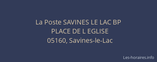 La Poste SAVINES LE LAC BP