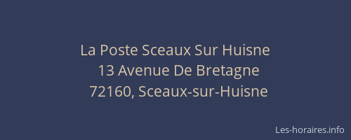 La Poste Sceaux Sur Huisne