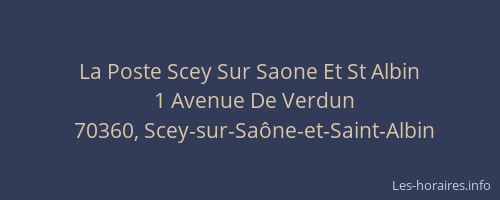 La Poste Scey Sur Saone Et St Albin