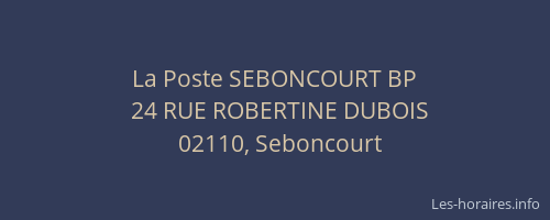 La Poste SEBONCOURT BP