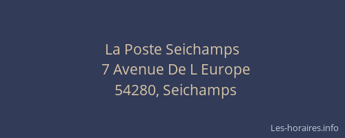 La Poste Seichamps