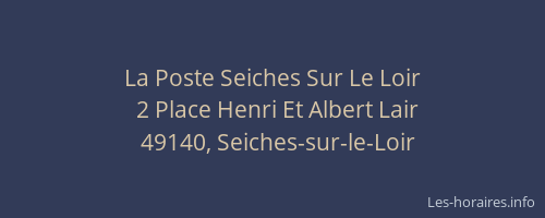 La Poste Seiches Sur Le Loir