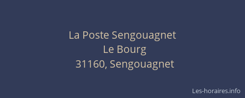 La Poste Sengouagnet
