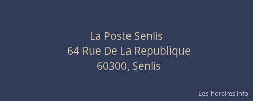 La Poste Senlis