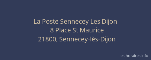 La Poste Sennecey Les Dijon