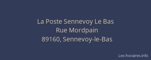 La Poste Sennevoy Le Bas