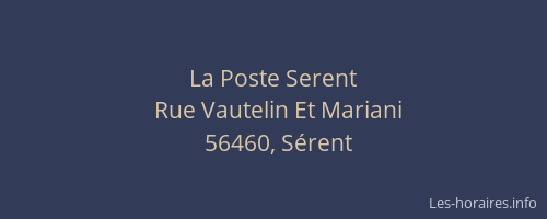 La Poste Serent
