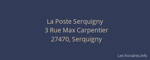La Poste Serquigny