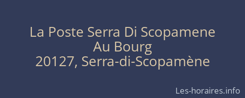 La Poste Serra Di Scopamene