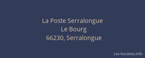 La Poste Serralongue