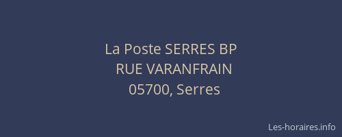 La Poste SERRES BP