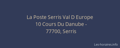 La Poste Serris Val D Europe