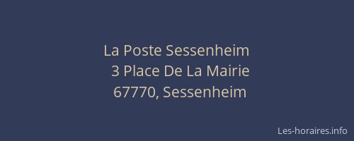 La Poste Sessenheim