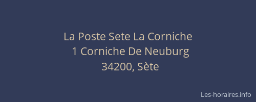 La Poste Sete La Corniche