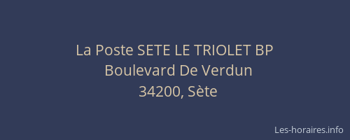La Poste SETE LE TRIOLET BP