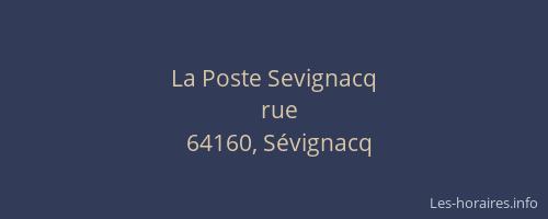 La Poste Sevignacq