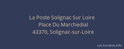 La Poste Solignac Sur Loire