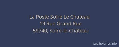 La Poste Solre Le Chateau