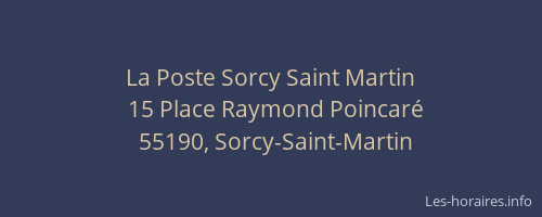 La Poste Sorcy Saint Martin