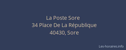 La Poste Sore