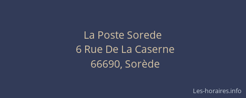 La Poste Sorede