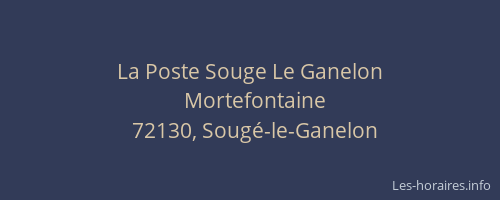 La Poste Souge Le Ganelon