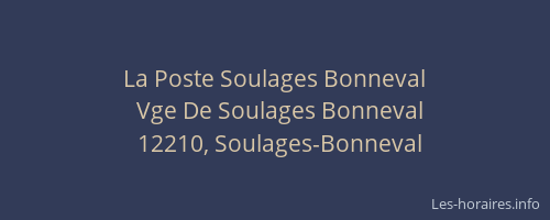La Poste Soulages Bonneval