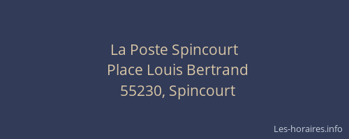 La Poste Spincourt
