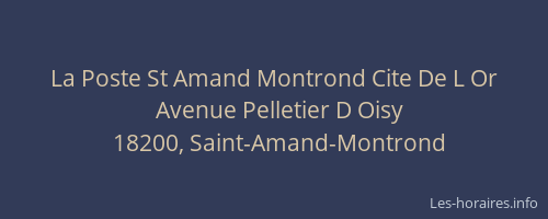La Poste St Amand Montrond Cite De L Or