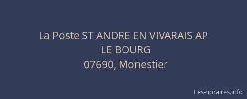 La Poste ST ANDRE EN VIVARAIS AP
